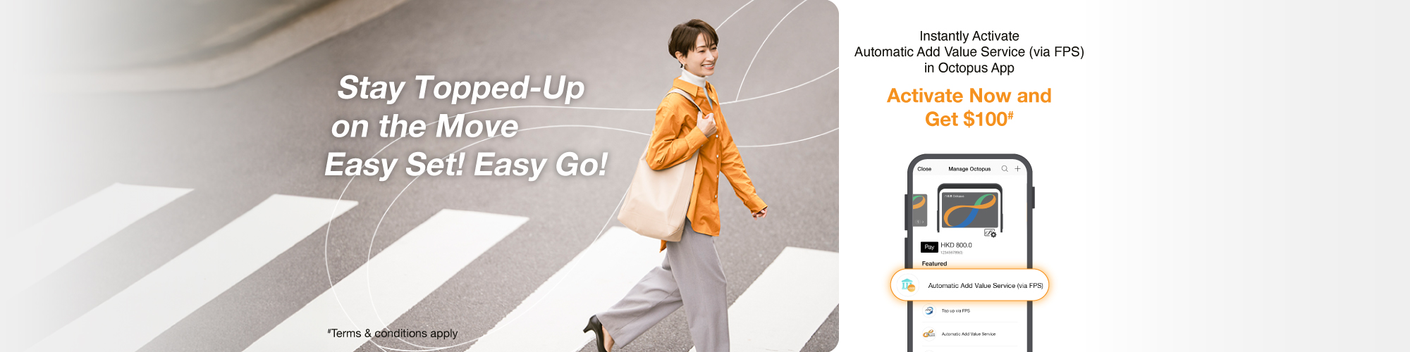 Apply for Octopus Automatic Add Value Service now, to also earn $100!