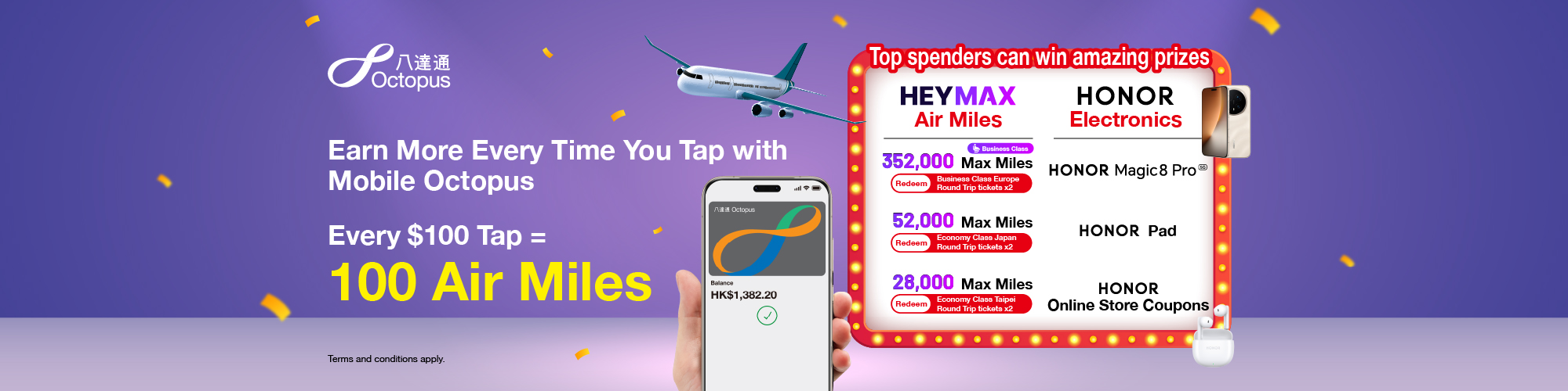 Pay with Mobile Octopus to enjoy big prizes!