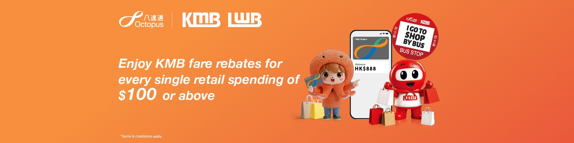 Enjoy KMB/Long Win Bus Fare Rebates When You Spend $100 or More at Retail Merchants!