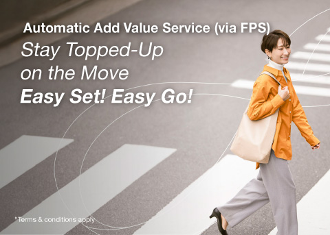 Apply for Automatic Add Value Service (via FPS) now and earn $100!