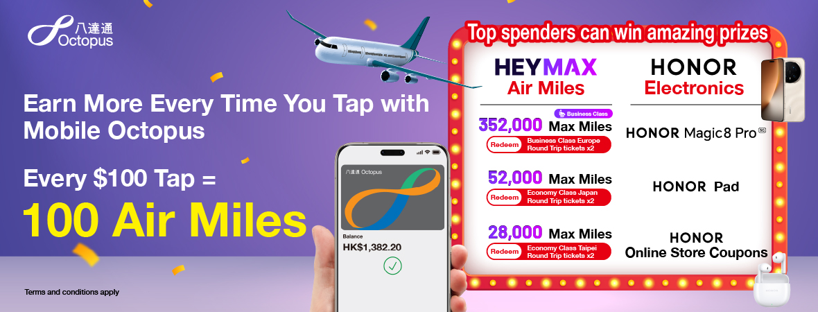 Pay with Mobile Octopus to enjoy big prizes!