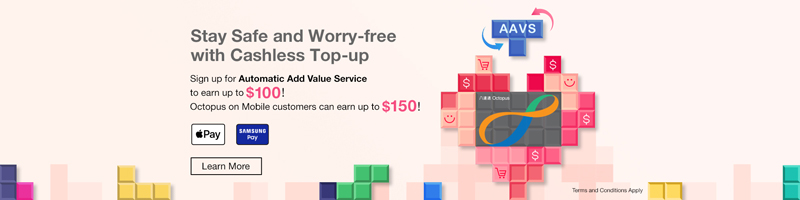 Successfully Apply for Automatic Add Value Service to Earn up to HK$150 Rebate